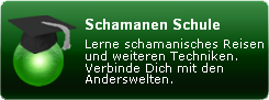 Schamanen Schule