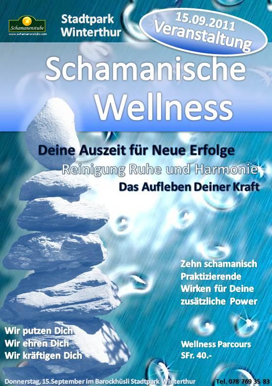 Schamanische Wellness